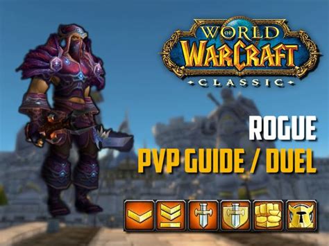 Classic WoW - Rogue Guides - Leveling, PvE & PvP, BiS Item