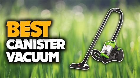 The Best Canister Vacuum With Affordable Price - YouTube