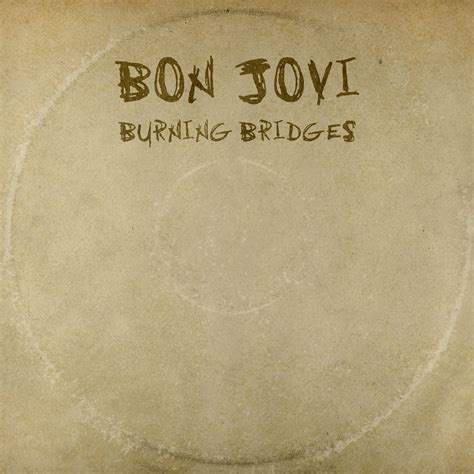 Bon Jovi "Burning Bridges" купить на аудио компакт-диске | Интернет ...