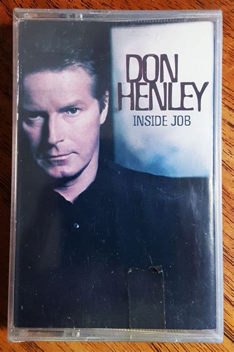 Don Henley - Inside Job (2000, Cassette) | Discogs