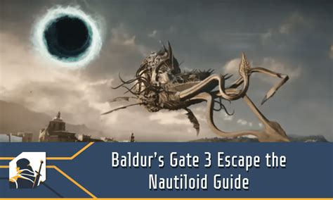 Baldur's Gate 3 Escape the Nautiloid Guide: How to Beat the Prologue ...