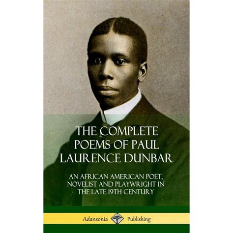 The Complete Poems of Paul Laurence Dunbar (Hardcover) - Walmart.com - Walmart.com