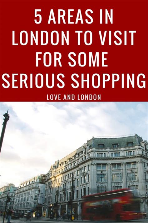 5 Areas in London to Visit for Some Serious Shopping | Love and London