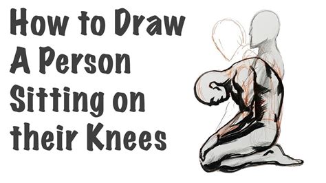 How to Draw a Person Sitting on their Knees | tutorial lesson - YouTube