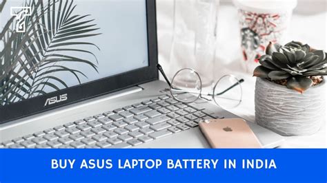 Asus Laptop Battery Replacement Cost In India | Tehcyuga