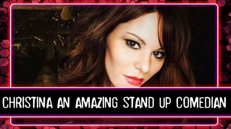 Meet Christina an Amazing Stand Up Comedian - YouTube