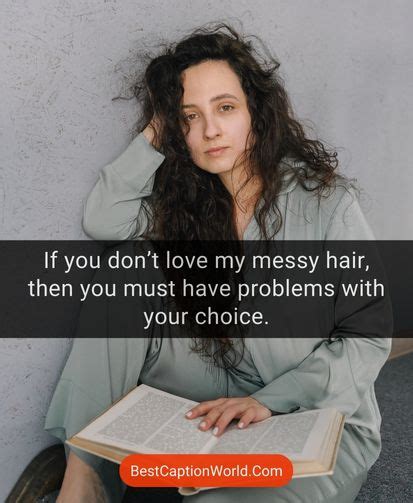 180+ Messy Hair Captions for Instagram | Messy Hair Quotes