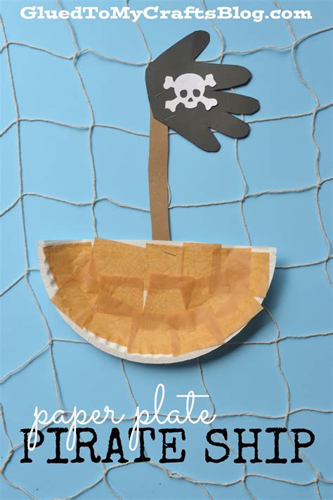 Paper Plate Pirate Ship Craft Idea | Pirate crafts, Preschool crafts, Crafts for kids