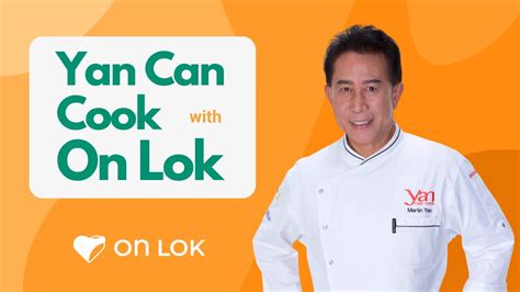 Free Virtual Cooking Presentations | Yan Can Cook with On Lok