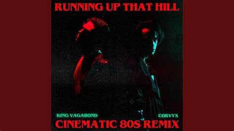 Running Up That Hill (Cinematic 80s Remix) - YouTube