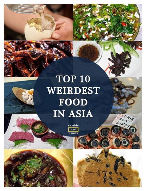 Top 10 Weirdest Food in Asia | Weird food, Food experiences, Food