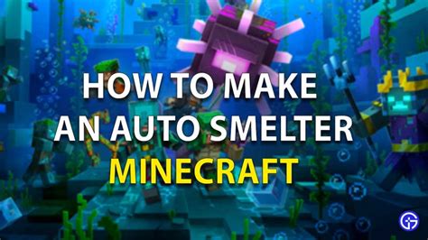 Minecraft: How To Make An Auto Smelter | Gamer Tweak