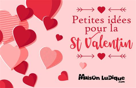 Idee De Cadeaux Pour La St Valentin - Dernières Idées