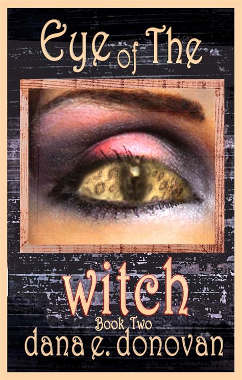 Amazon.com: EYE of the WITCH: Book 2 (Detective Marcella Witch's Series) eBook : Donovan, Dana E ...