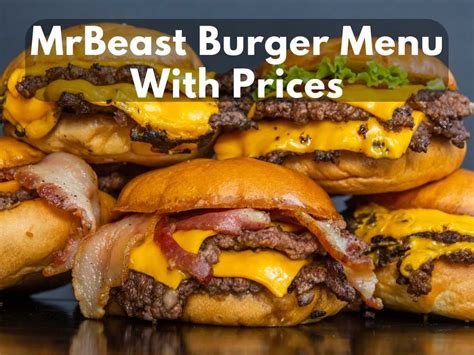 MrBeast Burger Menu With Prices in 2023 - Modern Art Catering