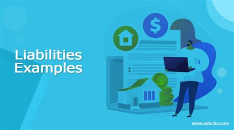 Liabilities Examples | Overview & Examples of Liabilities with Explanation