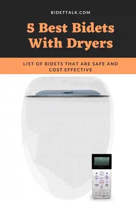 5 Best Bidets With Dryers: Expert Picks Of 2024