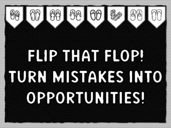 FLIP THAT FLOP! TURN MISTAKES INTO OPPORTUNITIES! Ready to print Flip Flop Bu