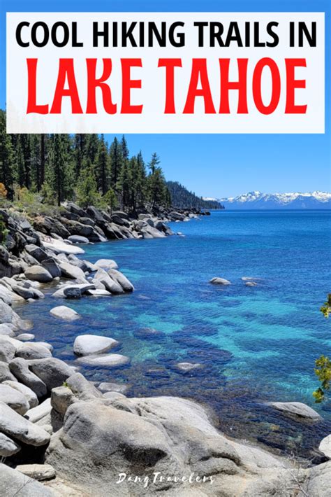 11 Incredible Lake Tahoe Hiking Trails – Dang Travelers