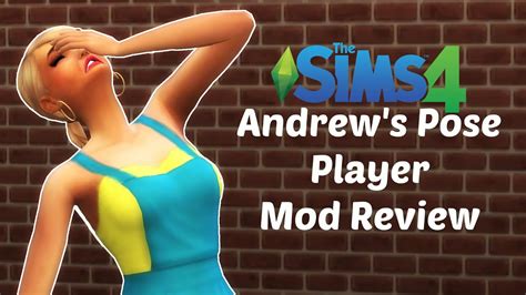 TS4 Andrews Pose Player Mod Review - YouTube