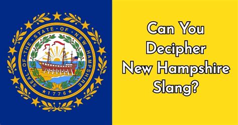 Can You Decipher New Hampshire Slang? | All About States