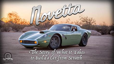 Novetta - How to Build a car or Kit Car from scratch - DIY car created by Steve Briscoe - YouTube