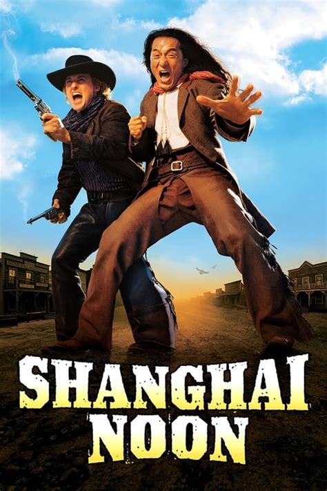 Shanghai Noon (2000) — The Movie Database (TMDB)