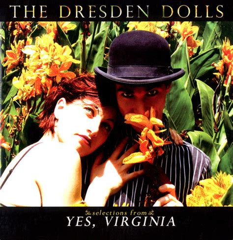 The Dresden Dolls - Selections From Yes, Virginia (2006, CD) | Discogs