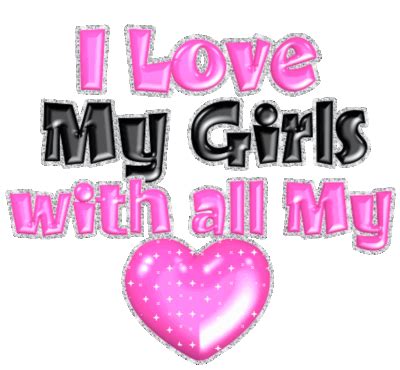 I love my girls :: About Me :: MyNiceProfile.com