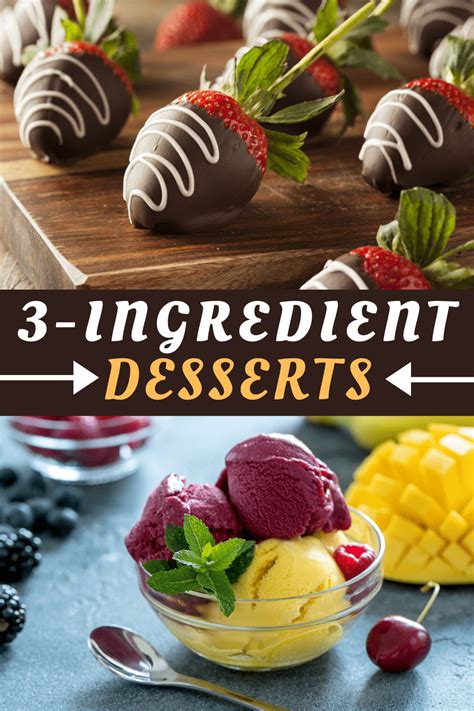 25 Easy 3-Ingredient Desserts - Insanely Good