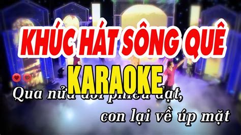 Khúc Hát Sông Quê KARAOKE - Nhạc Karaoke beat chuẩn dễ hát nhất - YouTube