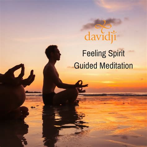 Feeling Spirit Guided Meditation - davidji Meditation Academy