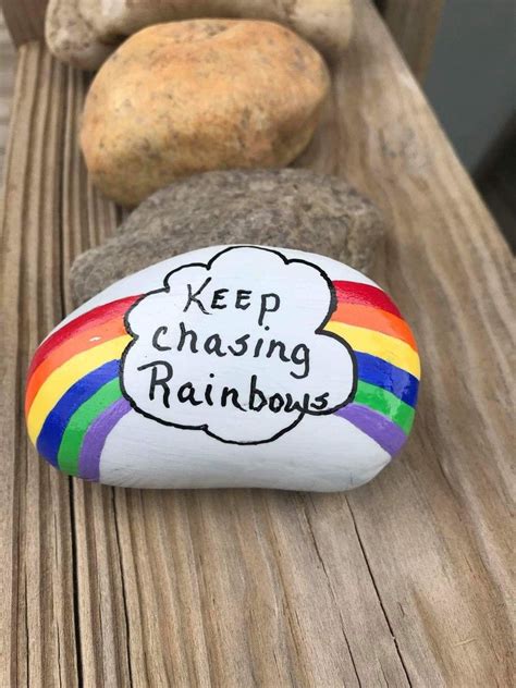 Keep Chasing Rainbows | Painted rocks, Rainbow painted rocks, Rock painting designs