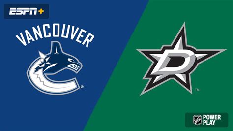 Vancouver Canucks vs. Dallas Stars 12/21/23 - Stream the Game Live - Watch ESPN