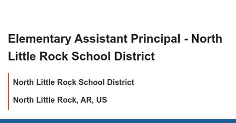 Elementary Assistant Principal - North Little Rock School District job with North Little Rock ...