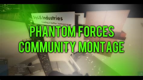 Phantom Forces - The COMMUNITY MONTAGE - YouTube