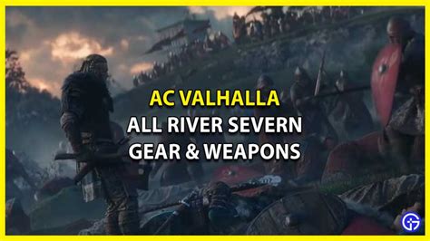 AC Valhalla: All River Severn Gear Location - Gamer Tweak