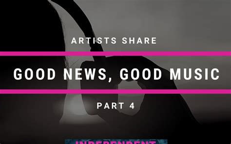 Good News Good Music 4.0 - Cyber PR Music