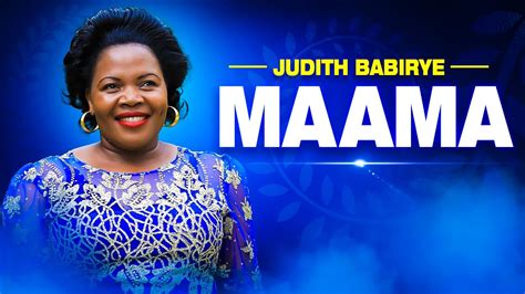 Maama - Judith Babirye (official video) (Ugandan Gospel Music) - YouTube Music