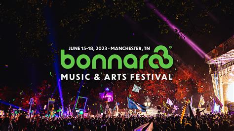 Bonnaroo 2023. Tickets, lineup, bands for Bonnaroo 2023 | Wegow United ...