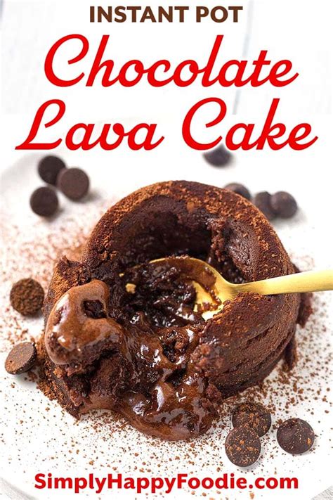 Instant Pot Chocolate Lava Cake - Simply Happy Foodie