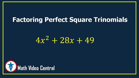 Perfect Square Trinomial Worksheets