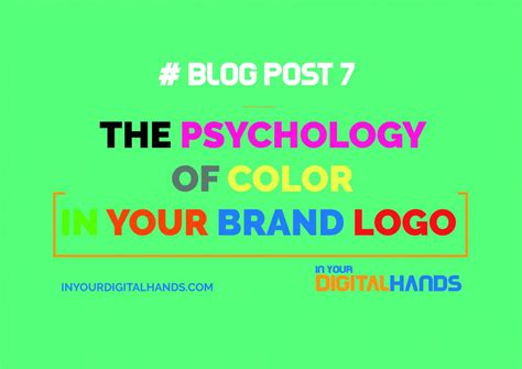 THE PSYCHOLOGY OF COLOR IN YOUR BRAND LOGO