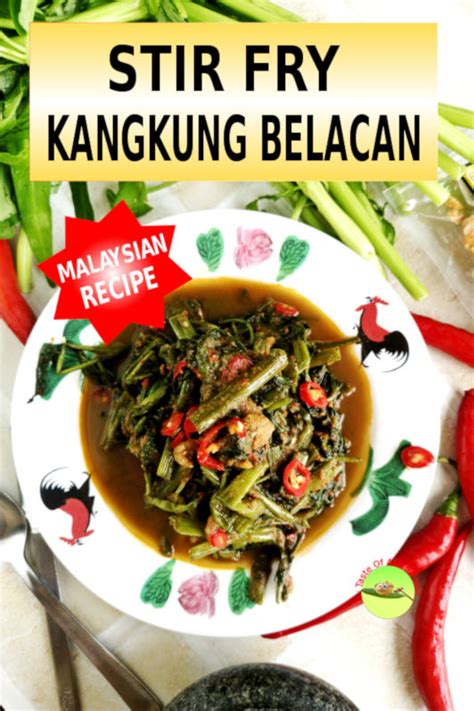 Kangkung recipe with belacan- How to cook in thirty minutes