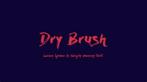 Dry Brush Font : Download Free for Desktop & Webfont