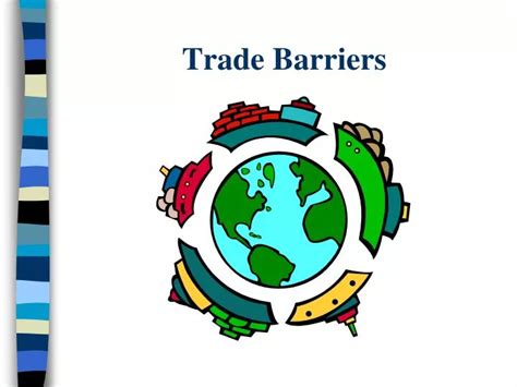 PPT - Trade Barriers PowerPoint Presentation, free download - ID:3041542