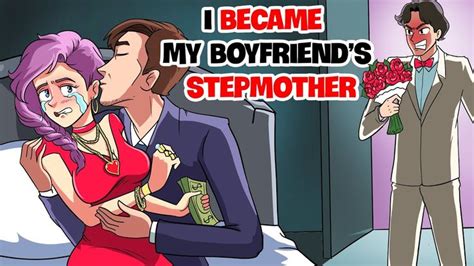 I BECAME THE STEPMOTHER OF MY BOYFRIEND | Animated Stories | My Story An... in 2021 | My ...