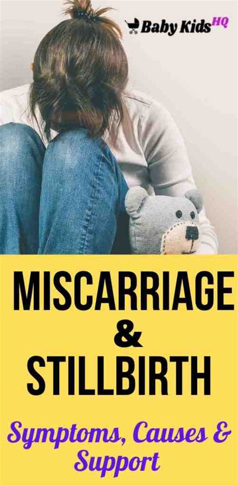 Miscarriages & Stillbirth: Symptoms, Causes, and Support!! - BabyKidsHQ