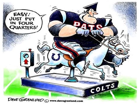 Colts Vs. Patriots Funny Cartoons | Patriots ride Colts © Dave Granlund ...