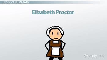 Elizabeth Proctor: Character Traits & Analysis - Video & Lesson Transcript | Study.com